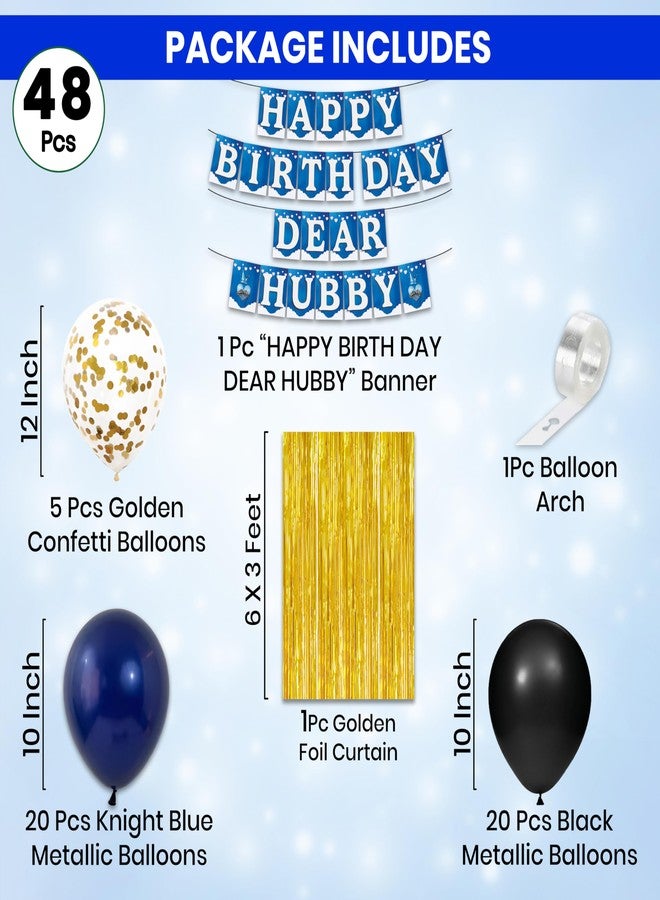 1iAM Happy Birthday Decoration Items For Husband - Pack of 48 | 1pc Blue & White "HAPPY BIRTHDAY DEAR HUBBY" Paper Banner, Golden Foil Curtain & Arch, 45pcs Balloons | Special Love Bday Decor Items - Image 2